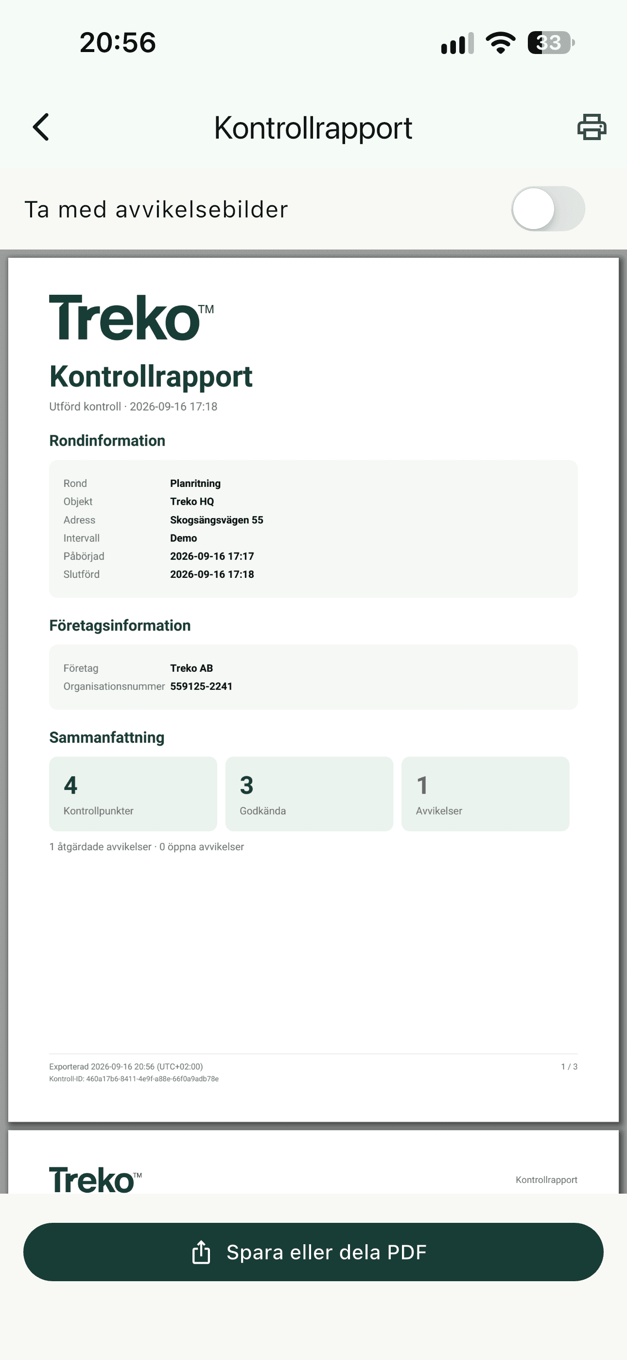 Detaljerad kontrollrapport i Tryggve med rondinformation, godkända kontroller och avvikelser